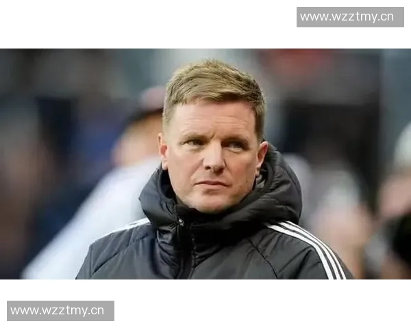 英媒:纽卡高层依然信任埃迪-豪,不会作出任何仓促决定 英媒:纽卡高层依然信任埃迪-豪,不会作出任何仓促决定